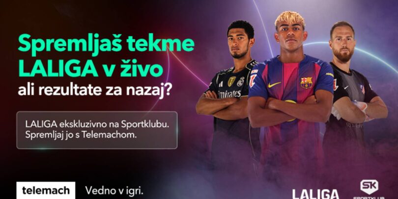 LALIGA ostaja pri Telemachu – odslej ekskluzivno na programih Sportklub